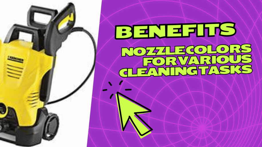 The Benefits of Using Different Nozzle Colors for Various Cleaning Tasks