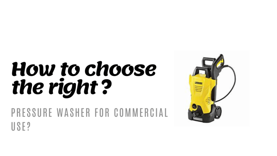 The Ultimate Guide to Choosing the Perfect Commercial Pressure Washer